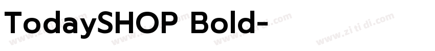 TodaySHOP Bold字体转换